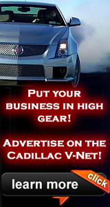 Advertise with the Cadillac V-Net - Click here to learn more!