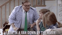 i-live-in-a-van-down-by-the-river (1).gif